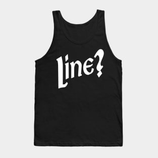 What's My Line? Tank Top